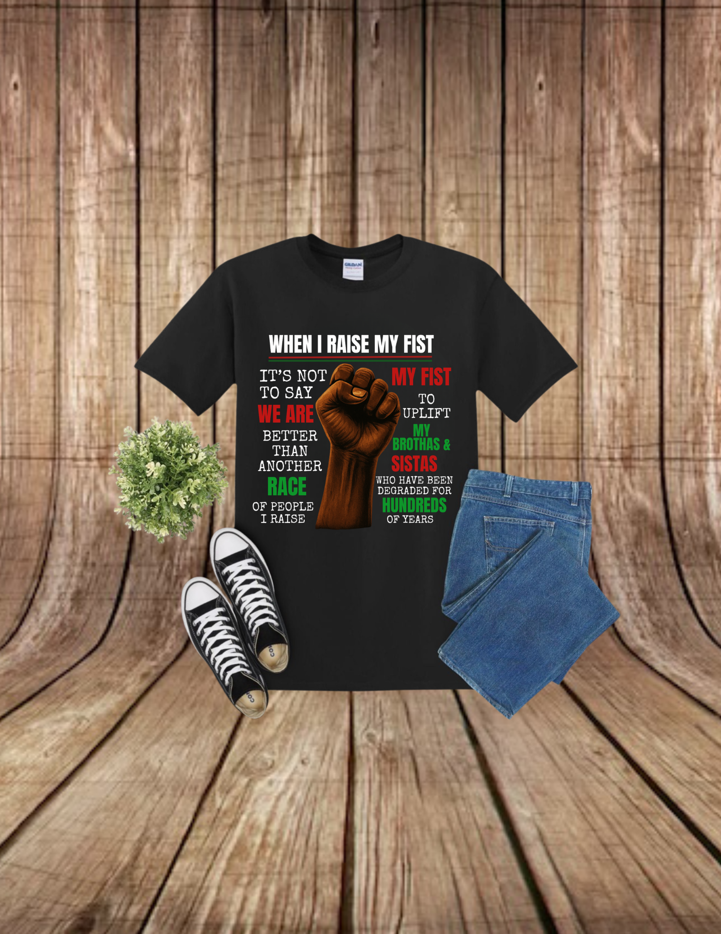 When I Raise My Fist Graphic Tee